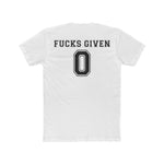 Fucks Given | Fitted Tee