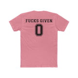 Fucks Given | Fitted Tee