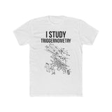 I Study Triggernometry | Fitted Tee