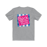 Back & Body Hurts | Casual Tee