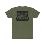 Practice Socialist Distancing | Fitted Tee