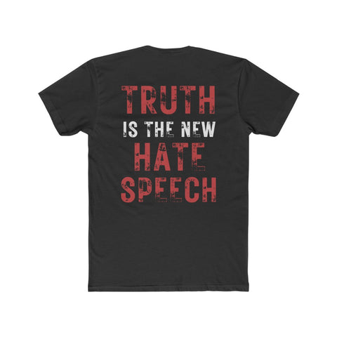 Truth Is the New Hate Speech | Fitted Tee