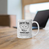 Liberal Tears and Melted Snowflakes | Mug 11oz