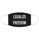 Legalize Freedom | Face Mask