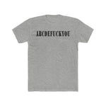 ABCDEFUCKYOU | Fitted Tee