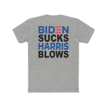 Biden Sucks Harris Blows | Fitted Tee