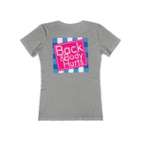 Back & Body Hurts | Women's Tee