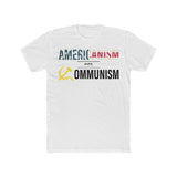 Americanism Over Communism | Fitted Tee