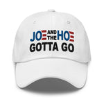 Joe and the Hoe Gotta Go | Dad Hat