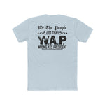 W.A.P. (Wrong Ass President) | Fitted Tee