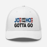 Joe and the Hoe Gotta Go | Trucker Hat